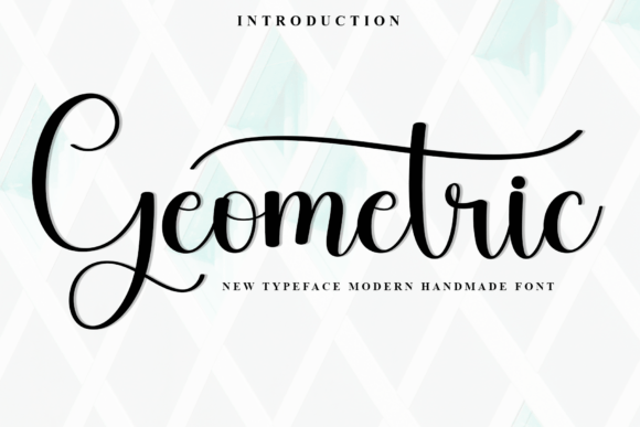 Geometric Font: A Designer’s Take on Modern Script