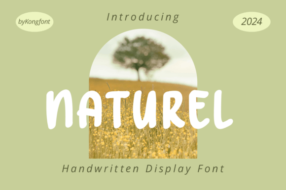 Naturel Font: Organic Handwritten Type for Editorial Design