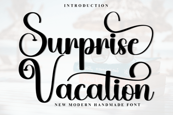 Surprise Vacation Font: Elevating Small Business Branding
