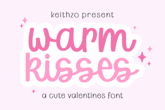 Warm Kisses Font: Designing Better Valentine Campaigns