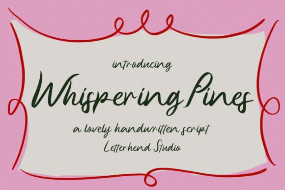Whispering Pines Font: Elegant Script for Handmade Goods
